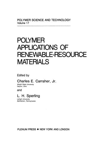 Polymer Applications of Renewable-Resource Materials