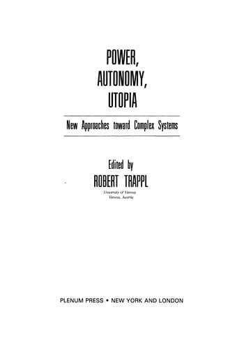 Power, Autonomy, Utopia