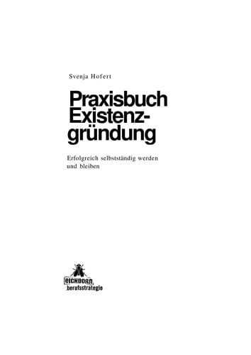 Praxisbuch Existenzgründung
