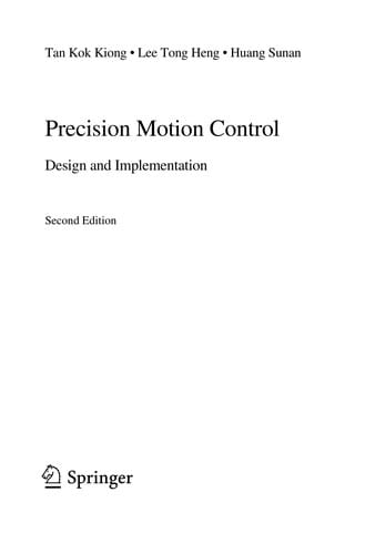 Precision motion control