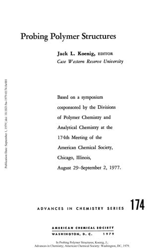 Probing polymer structures