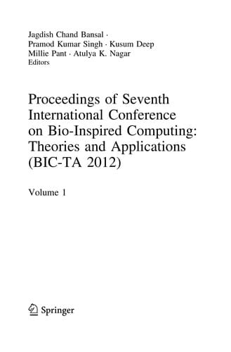 Proceedings of Seventh International Conference on Bio-Inspired Computing: Theories and Applications (BIC-TA 2012)