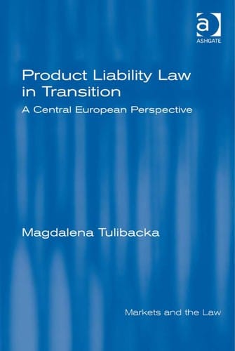 Product liability law in transition