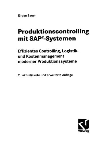 Produktionscontrolling mit SAP®-Systemen