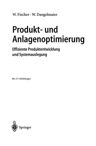 Produkt- und Anlagenoptimierung