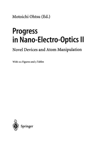 Progress in Nano-Electro-Optics II