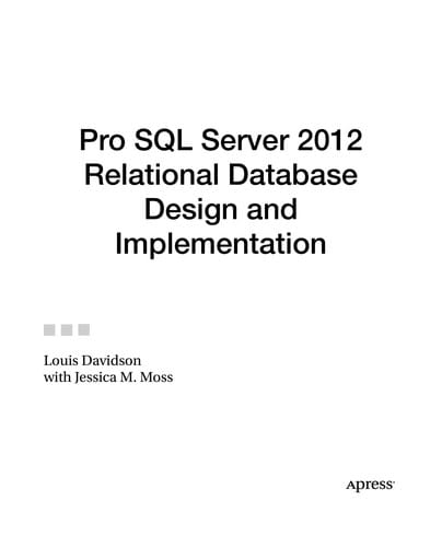 Pro SQL Server 2012 Relational Database Design and Implementation