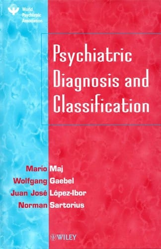 Psychiatric diagnosis and classification