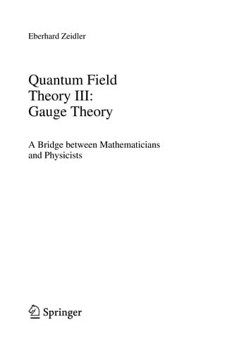 Quantum Field Theory III: Gauge Theory