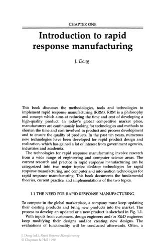 Rapid Response Manufacturing