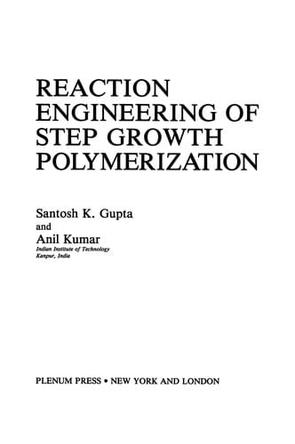 Reaction engineering of step growth polymerization