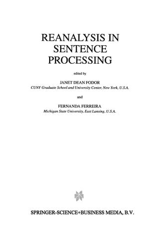 Reanalysis in Sentence Processing