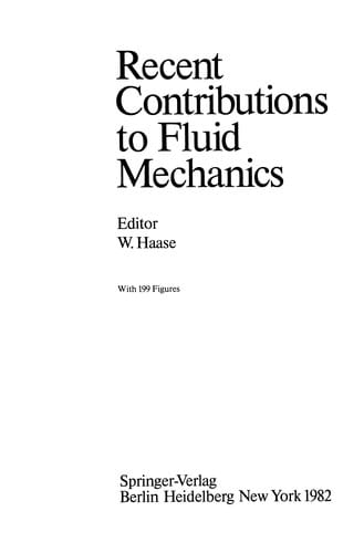 Recent Contributions to Fluid Mechanics