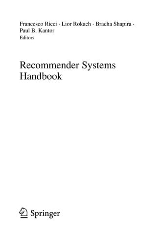 Recommender Systems Handbook