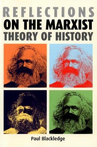 REFLECTIONS ON THE MARXIST THEORY OF HISTORY