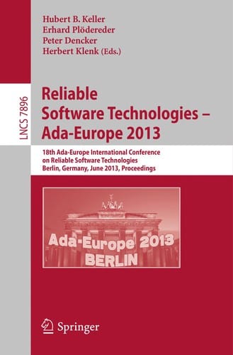 Reliable Software Technologies – Ada-Europe 2013