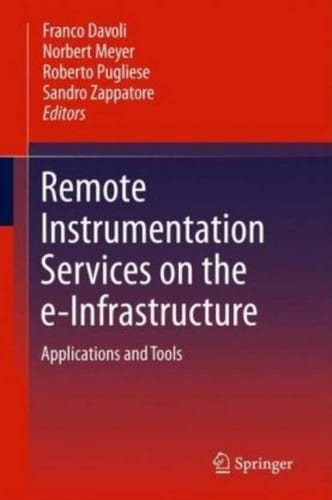 Remote Instrumentation Services on the e-Infrastructure