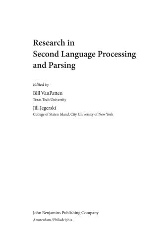 Research in second language processing and parsing