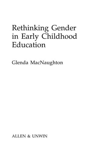 Rethinking gender in early childhood education