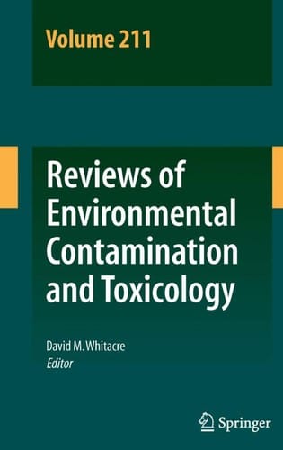 Reviews of Environmental Contamination and Toxicology Volume 211
