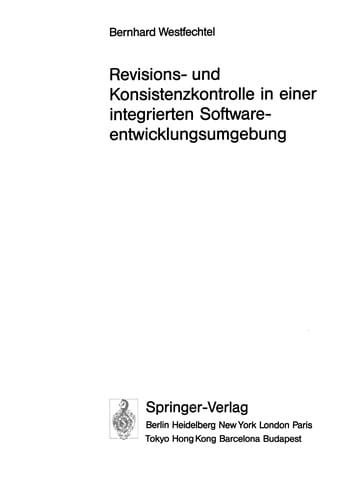 Revisions- und Konsistenzkontrolle in einer integrierten Softwareentwicklungsumgebung