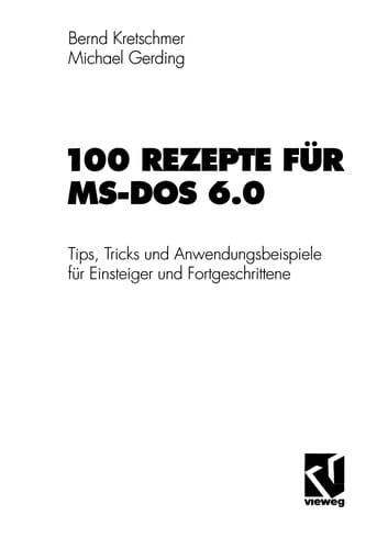 100 Rezepte für MS-DOS 6.0