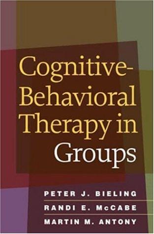 Cognitive-Behavioral Therapy in Groups