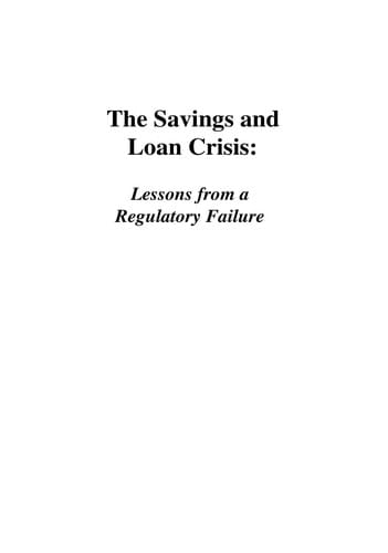 The savings and loan crisis