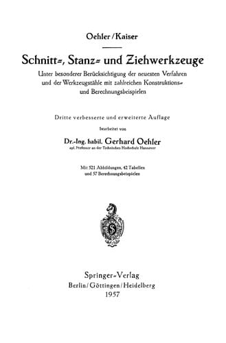 Schnitt[almost equal to], Stanz[almost equal to] und Ziehwerkzeuge