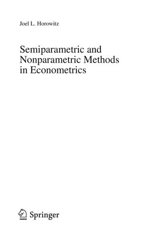 Semiparametric and nonparametric methods in econometrics