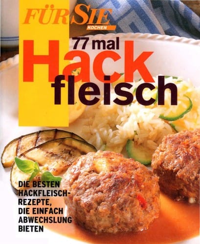 77mal Hackfleisch