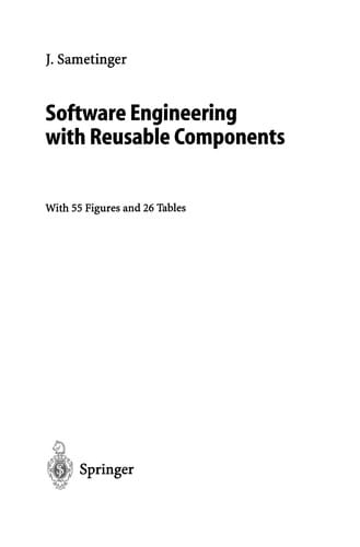 Software Engineering with Reusable Components