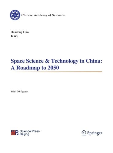 Space Science & Technology in China: A Roadmap to 2050