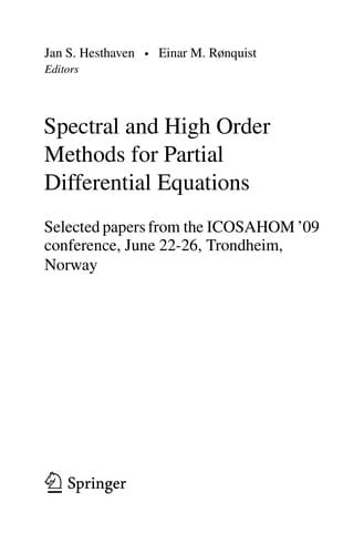 Spectral and High Order Methods for Partial Differential Equations