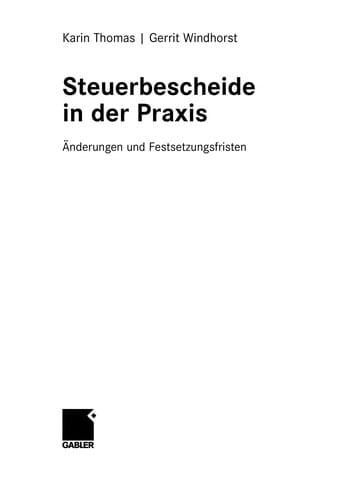 Steuerbescheide in der Praxis