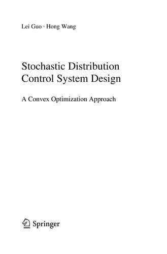 Stochastic distribution control system design
