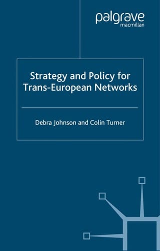 STRATEGY AND POLICY FOR TRANS-EUROPEAN NETWORKS