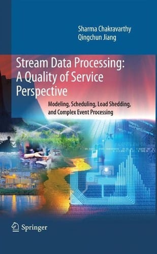 Stream Data Processing: A Quality of Service Perspective