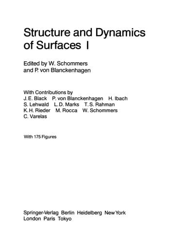 Structure and Dynamics of Surfaces I