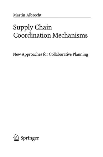 Supply chain coordination mechanisms