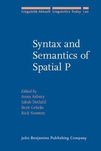 Syntax and semantics of spatial P