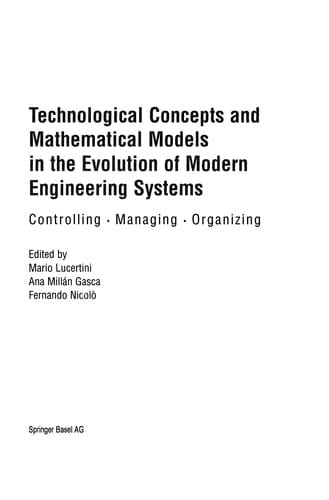 Technological concepts and mathematical models in the evolution of modern engineering systems