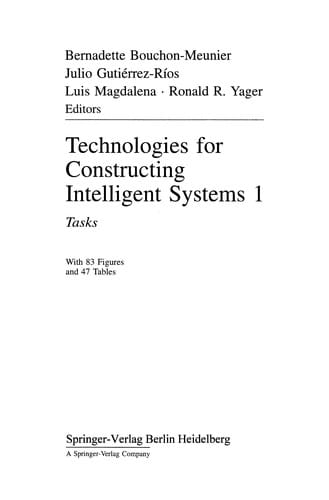 Technologies for Constructing Intelligent Systems 1
