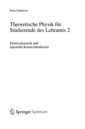 Theoretische Physik für Studierende des Lehramts 2