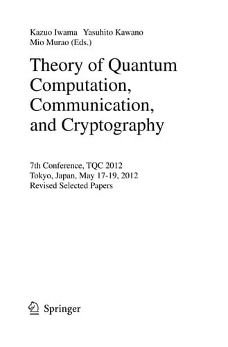 Theory of Quantum Computation, Communication, and Cryptography