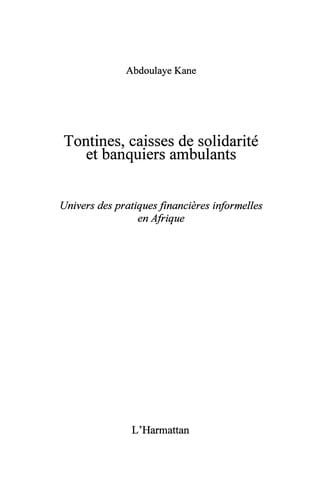 Tontines, caisses de solidarité et banquiers ambulants