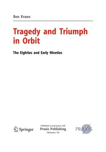 Tragedy and Triumph in Orbit
