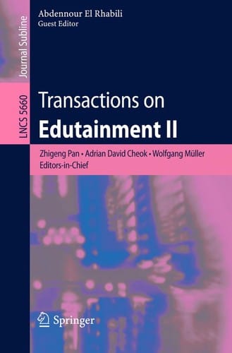 Transactions on Edutainment II