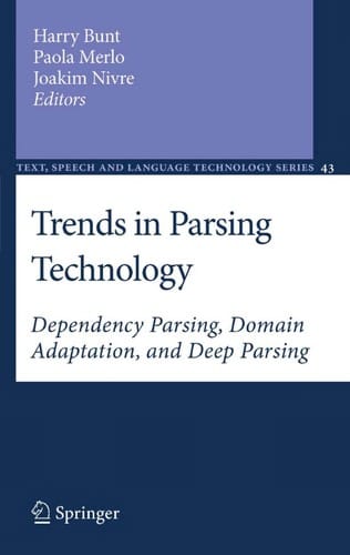 Trends in Parsing Technology