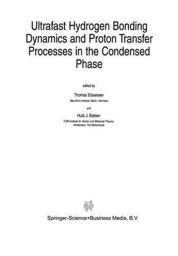 Ultrafast Hydrogen Bonding Dynamics and Proton Transfer Prosesses in the Condensed Phase
